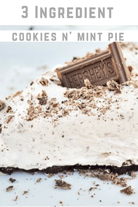 3 Ingredient Hershey's Cookies N' Mint candy bar pie. So easy to make and delicious!!!